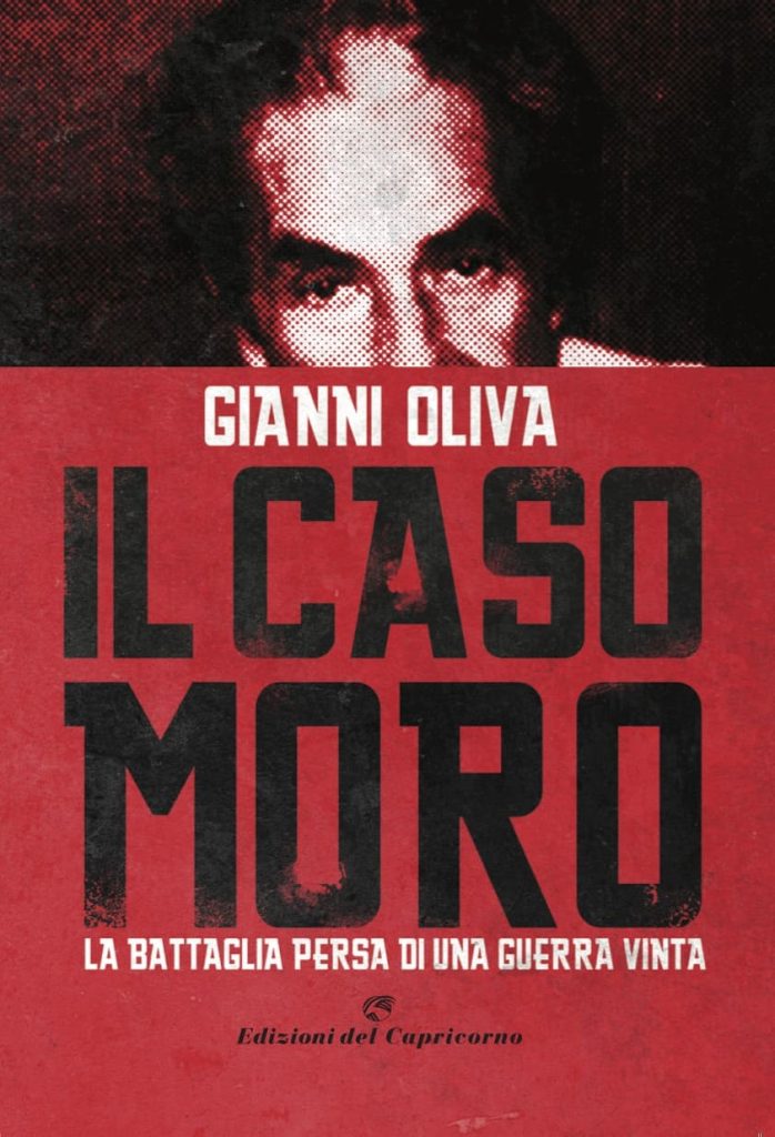 Gianni Oliva, Il caso Moro, Edizioni del Capricorno