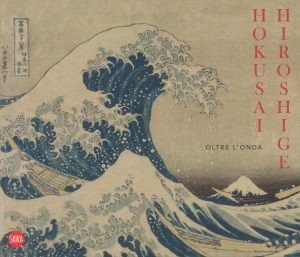 Copertina del catalogo Hokusai Hiroshige - Oltre l’onda (Skira)
