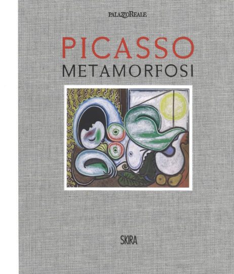 Mostre e cataloghi. Picasso Metamorfosi (Skira)