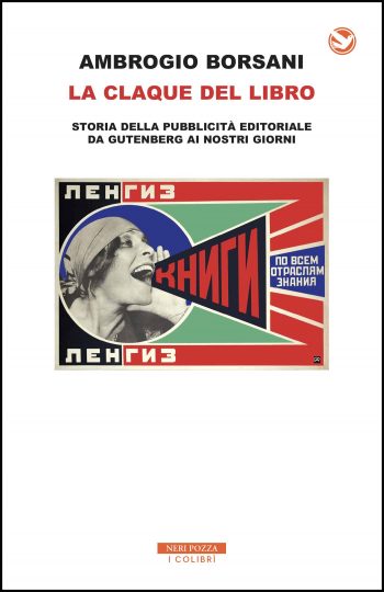 Ambrogio Borsani, La claque del libro, Neri Pozza