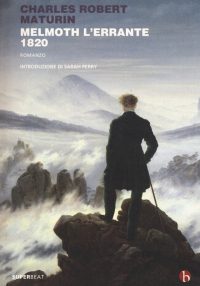 Maturin, Melmoth l’errante, Beat Edizioni