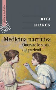 Medicina narrativa. Onorare le storie dei pazienti
