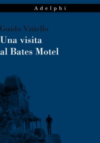 Una visita al Bates Motel
