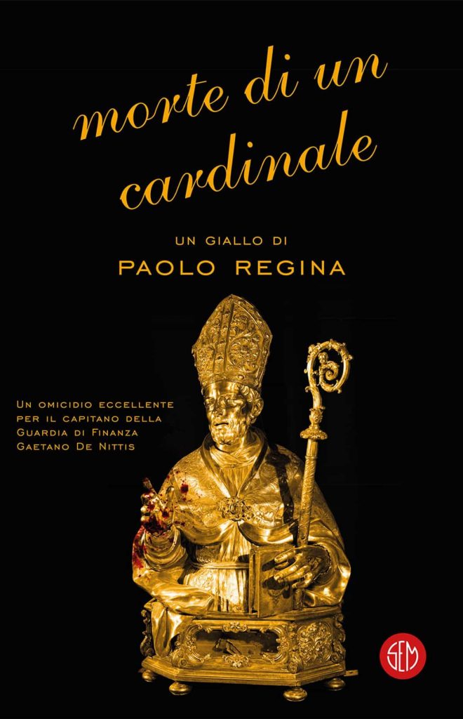 Paolo Regina, Morte di un cardinale (SEM)
