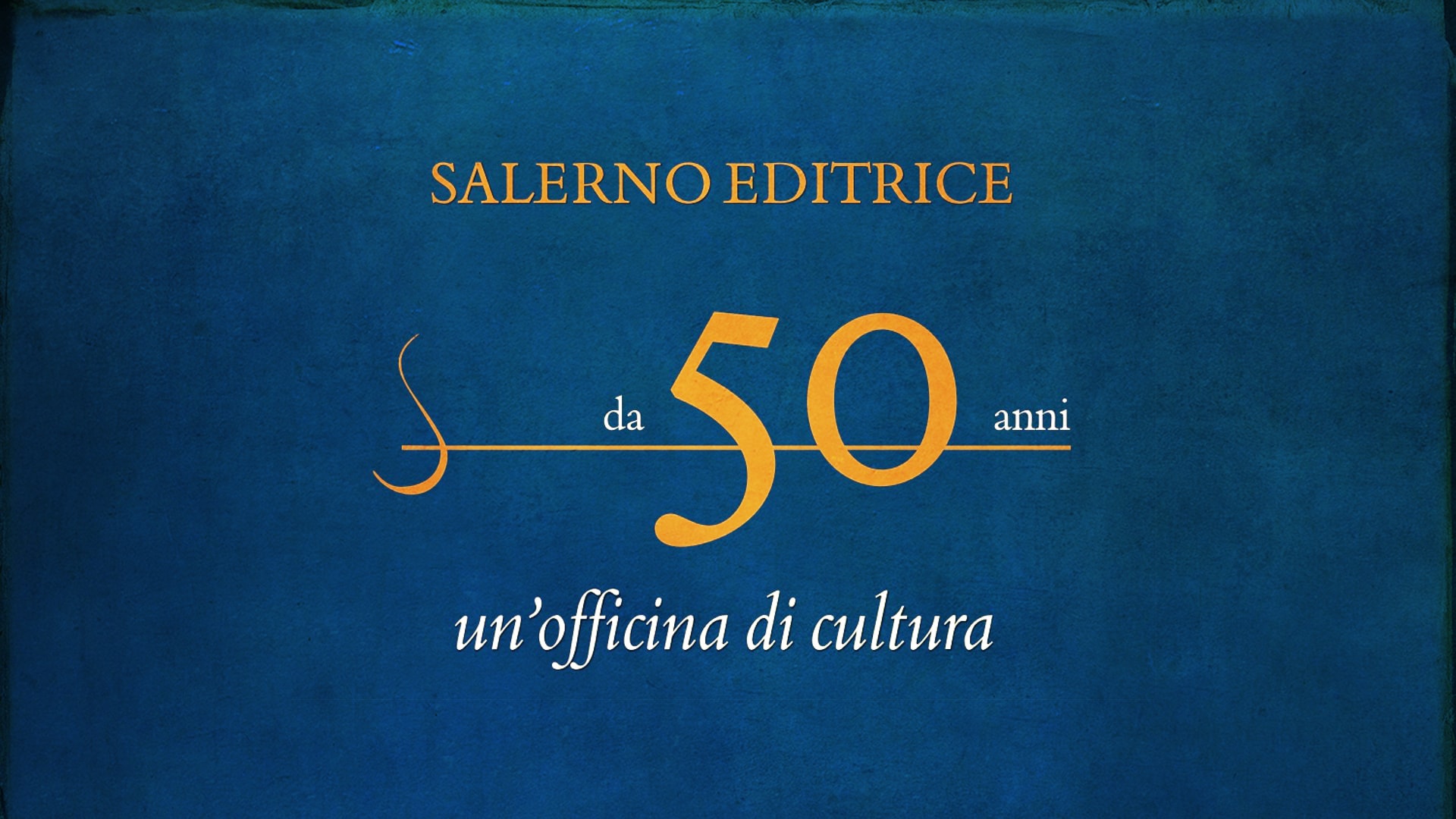 Salerno Editrice, cinquant’anni di Officina della cultura