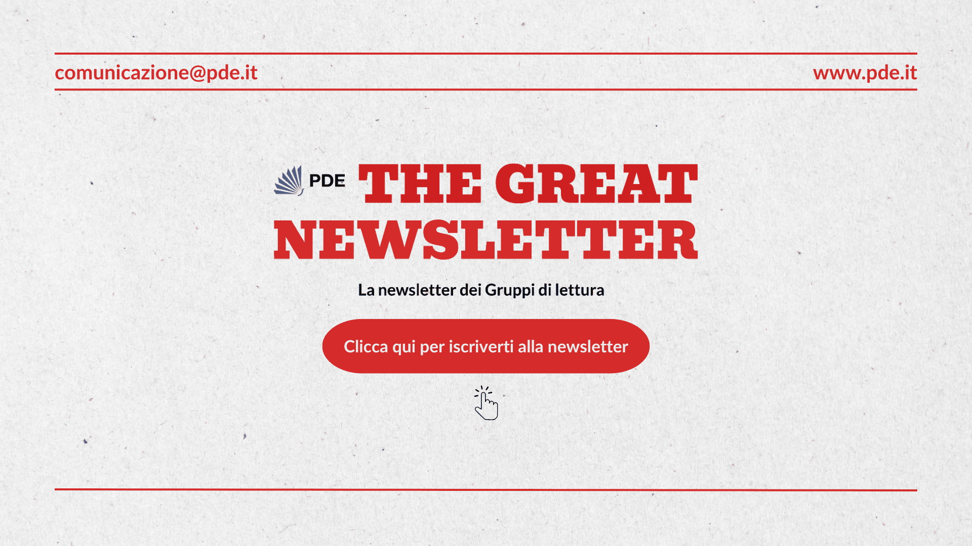 The Great Newslettere
La newsletter dei gruppi di lettura
Clicca qui per iscriverti